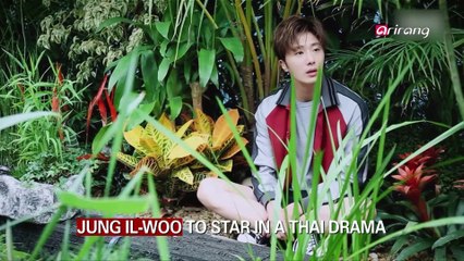 JUNG IL-WOO TO STAR IN A THAI DRAMA