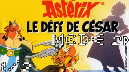 Let's play Astérix - Le défi de César avec MarioandOlimar (le taulard récidiviste !) partie 1