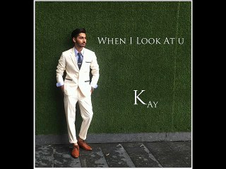 Me singing  : When i look at u - by Kay