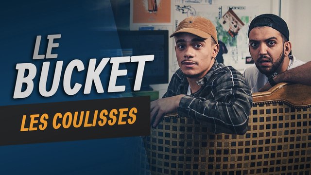 Le Bucket de Kevin et Mister V - Les Coulisses
