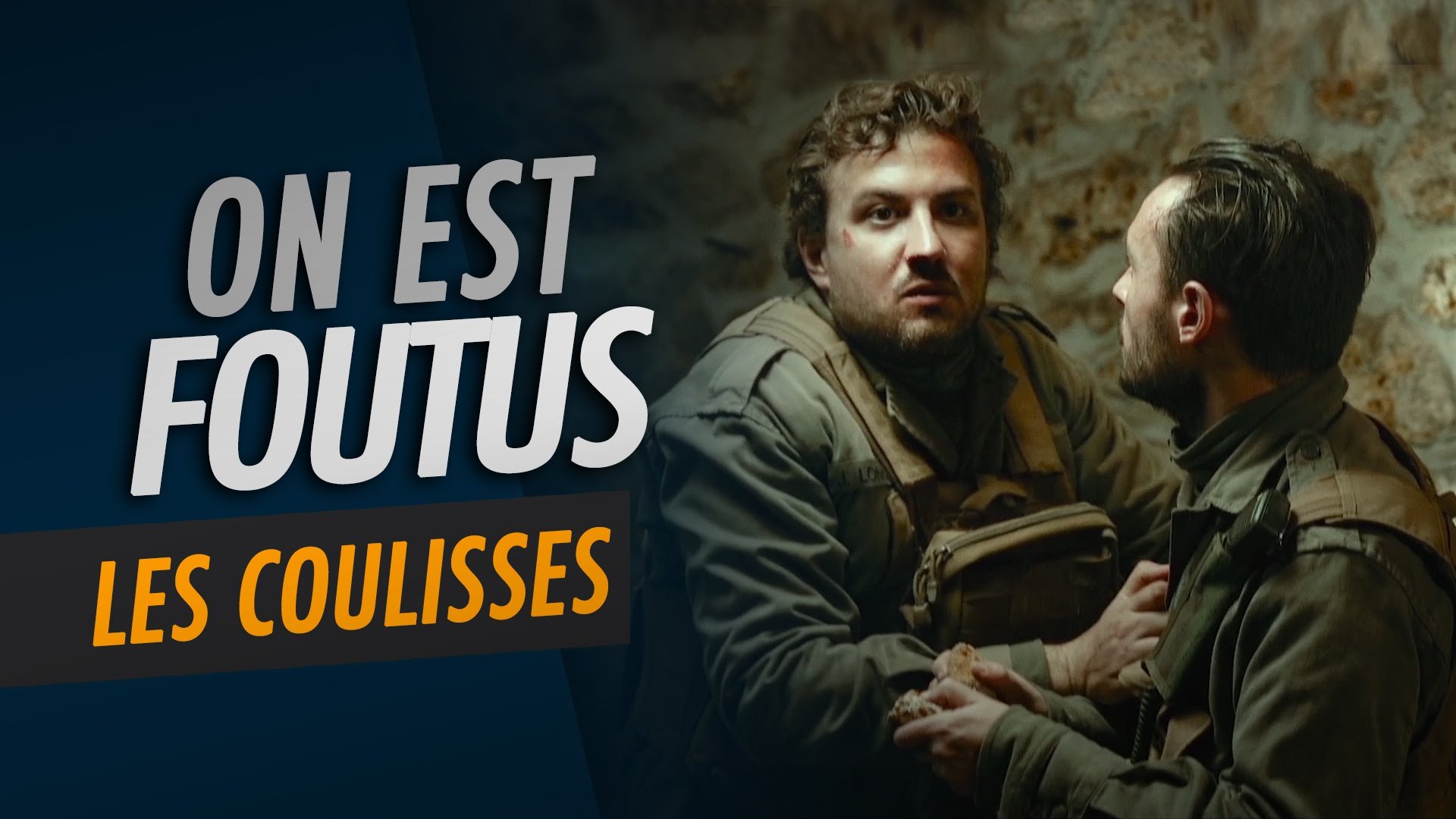 On Est Foutus - Les Coulisses - Vidéo Dailymotion