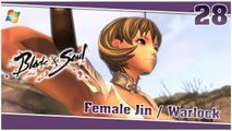 Blade and Soul 【PC】 #28 「Female Jin │ Warlock」