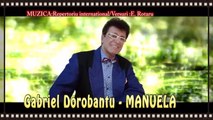 Gabriel Dorobantu - Manuela