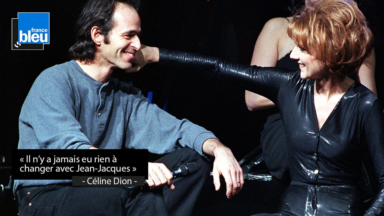 Céline Dion : "Il n'y a jamais rien eu à changer avec Jean-Jacques Goldman"