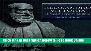 Download Alessandro Vittoria and the Portrait Bust in Renaissance Venice: Remodelling Antiquity
