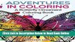 Read Adventures in Coloring: A Butterfly Ornament Coloring Book (Butterfly Ornaments and Art Book