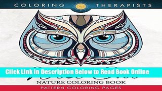 Download Wise Owl Nature Coloring Book: Pattern Coloring Pages (Owl Designs and Art Book Series)