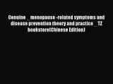 Download Genuine _ menopause -related symptoms and disease prevention theory and practice _