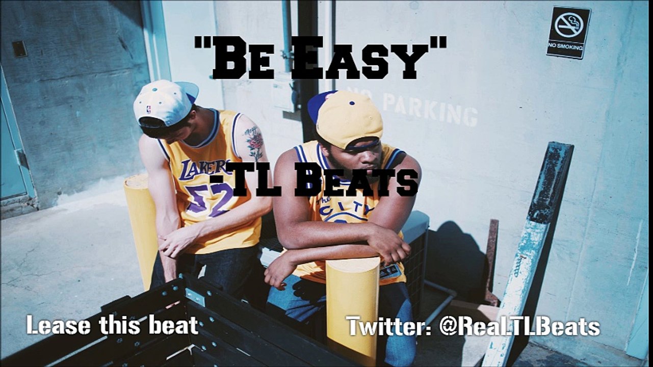 Chill Rap Hip Hop Instrumental Beat 2016 "Be Easy" TL Beats