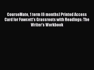 Download CourseMate 1 term (6 months) Printed Access Card for Fawcett's Grassroots with Readings: