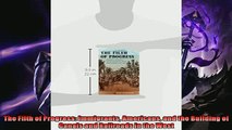 Popular book  The Filth of Progress Immigrants Americans and the Building of Canals and Railroads in