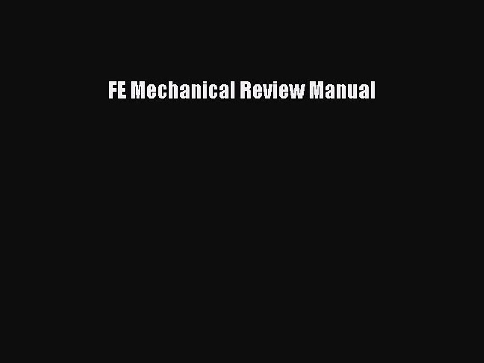 Download FE Mechanical Review Manual PDF Online