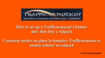 TRAFFICMONSOON - Tutoriel pour la mise en place de vos bannieres et achat de Adpacks