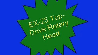 EX-25 Top-Drive Rotary Head