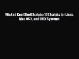 Download Wicked Cool Shell Scripts: 101 Scripts for Linux Mac OS X and UNIX Systems Ebook Free