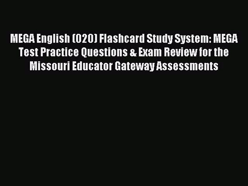 Read MEGA English (020) Flashcard Study System: MEGA Test Practice Questions & Exam Review