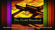 READ book  The Gold Standard Large Print Edition Perspectives in the Austrian School Full EBook