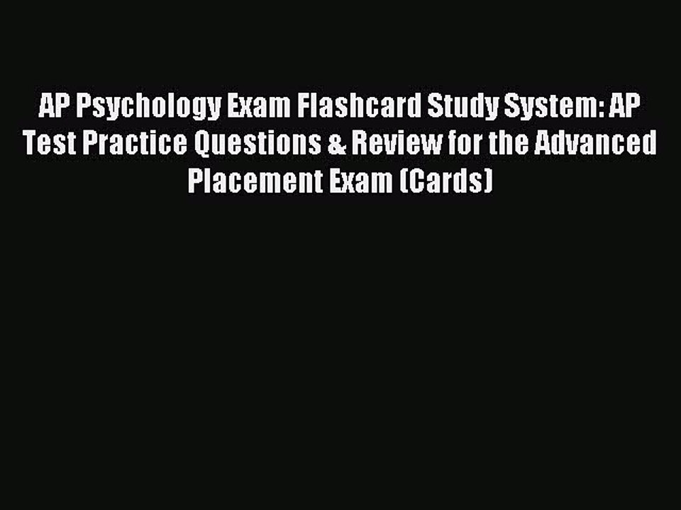 Read AP Psychology Exam Flashcard Study System: AP Test Practice Questions & Review for the