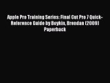 Read Apple Pro Training Series: Final Cut Pro 7 Quick-Reference Guide by Boykin Brendan (2009)