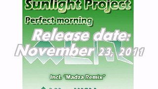 (PROMO) Sunlight Project - Perfect morning (Release date: November 23, 2011)