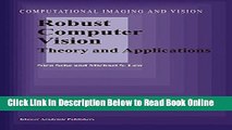 Read Robust Computer Vision: Theory and Applications (Computational Imaging and Vision) (Volume