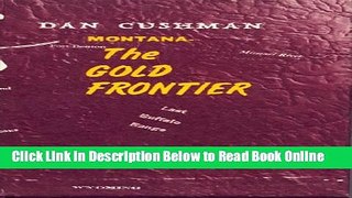 Read Montana-The Gold Frontier  Ebook Free