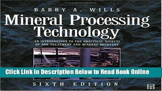 Read Mineral Processing Technology, Sixth Edition  Ebook Free