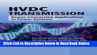 Read HVDC Transmission: Power Conversion Applications in Power Systems  PDF Free