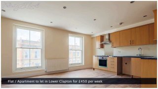 Flat / Apartment to let in Lower Clapton for £450 per week