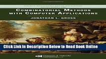 Read Combinatorial Methods with Computer Applications (Discrete Mathematics and Its Applications)