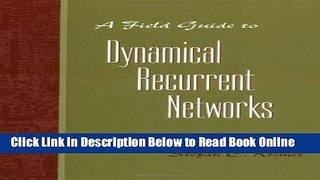 Download A Field Guide to Dynamical Recurrent Networks  Ebook Free