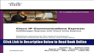 Read Cisco IP Communications Express: CallManager Express with Cisco Unity Express (paperback)