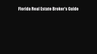 [PDF] Florida Real Estate Broker's Guide Read Full Ebook