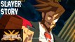 Guilty Gear Xrd REVELATOR | Slayer Story Arcade | Episode Mode