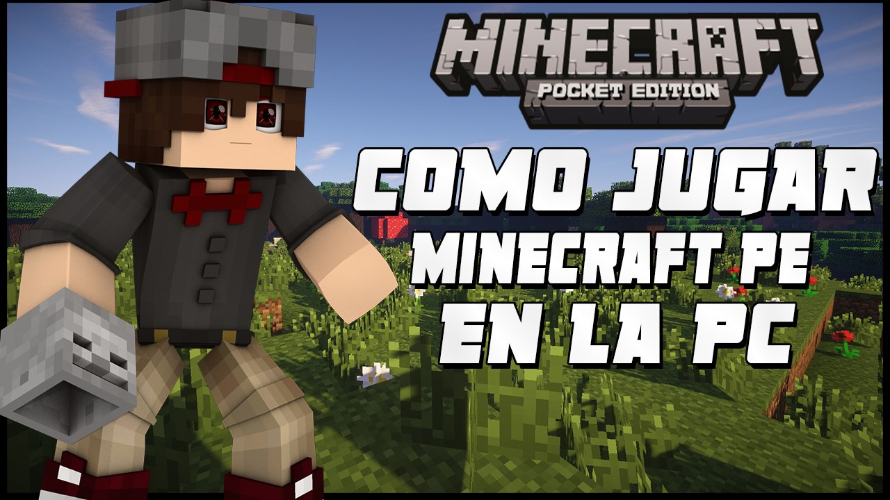 Como Jugar Minecraft Pe En La Pc 2016 Video Dailymotion