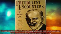 FREE PDF  Freudulent Encounters for the Jung at Heart Still More Readings from the Journal of  DOWNLOAD ONLINE