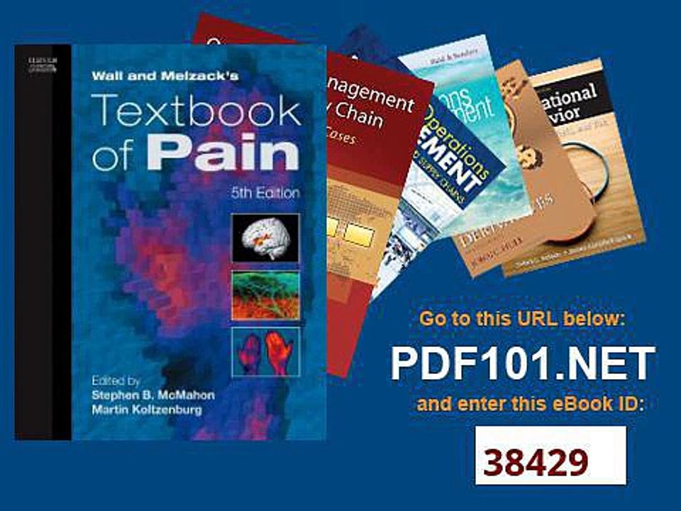 Wall and Melzack's Textbook of Pain e dition Text with Continually Updated Online Reference, 5e