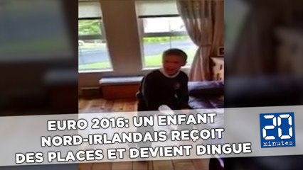 Euro 2016: Un enfant nord-irlandais reçoit des places et devient dingue