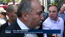 06/21: U.S Aid Package: Lieberman, Khalon press Netanyahu to accept offer