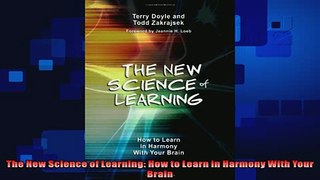 complete  The New Science of Learning How to Learn in Harmony With Your Brain
