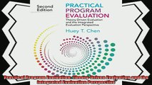 complete  Practical Program Evaluation TheoryDriven Evaluation and the Integrated Evaluation