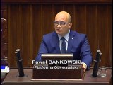 Poseł Paweł Bańkowski - Wystąpienie z dnia 09 czerwca 2016 roku.