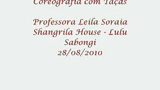 Taças - Shangrila House - Festa Leila Soraia - 28/08/2010
