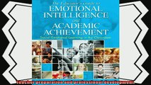there is  The Educators Guide to Emotional Intelligence and Academic Achievement SocialEmotional