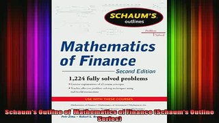 DOWNLOAD FREE Ebooks  Schaums Outline of  Mathematics of Finance Schaums Outline Series Full Ebook Online Free