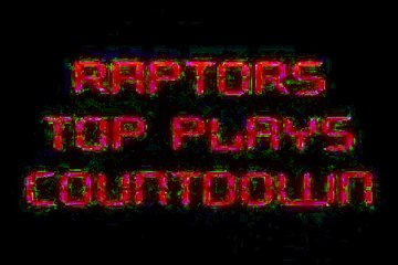 Raptors Weekly Top Plays :: Nov 3-Nov 9