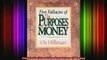 READ book  Five Fallacies of the Purposes of Money Full Free