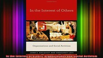 READ book  In the Interest of Others Organizations and Social Activism Full EBook