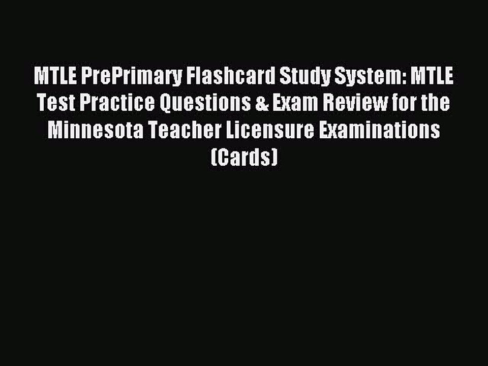 Read MTLE PrePrimary Flashcard Study System: MTLE Test Practice Questions & Exam Review for