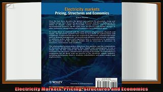 there is  Electricity Markets Pricing Structures and Economics